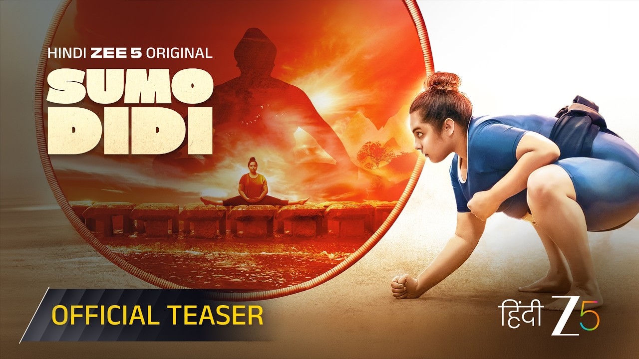 Sumo Didi | Official Teaser | Hindi Zee 5 Original Film | Shriyam Bhagnani | Coming Soon