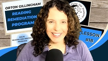 Lesson 18 - Reading Remediation Lesson Using the Orton Gillingham Method from Flying Cat Academy