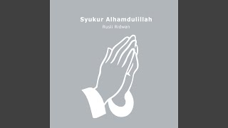 Syukur Alhamdulillah