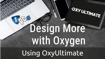 OxyUltimate - Design More with Oxygen