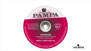 Vondelpark - California Analog Dream (Robag&#39;s Moppa Habax NB) (PAMPA015)