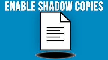 How to Configure & Enable Shadow Copies (Previous Versions) in Windows 10 and 11