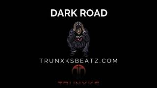 Dark Road (Hopsin | Joyner Lucas | Eminem Type Beat) Prod. by Trunxks