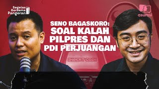 Segelas Bersama Pangeran: Cerita Seno Bagaskoro Soal Kalah Pilpres dan PDI Perjuangan