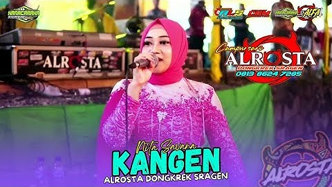 KANGEN - Nita Savana☆ALR⭕STA DONGKREK☆ALFA Audio Rt2☆CBM PRODUCTION☆ALS OFFICIAL PRO