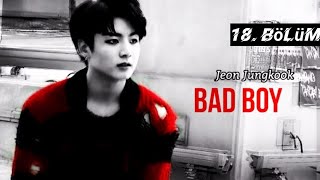 Jungkook Ile Hayal Et Bad Boy 18. Bölüm Final