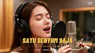 Satu Senyum Saja  Tato Ii Smooth Jazz satusenyumsaja lawangid jazzfusion smoothjazz90s