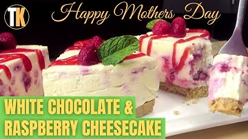 How to Make The BEST White Chocolate & Raspberry Cheesecake (No Bake) | Trickeys Kitchen