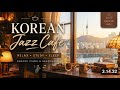 Rainy Korean Cafe Jazz 🌧️ Peaceful Music for Deep Focus | TOP Jazz 2026