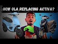 How ola replacing activa eduwonders