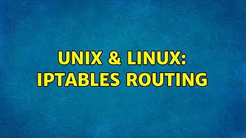 Unix & Linux: iptables routing