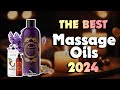 The Best Massage Oils for Total Relaxation in 2024 - Must Watch Before Buying!