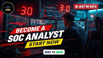 Become a SOC Analyst in Just 30 Days | The Complete Bootcamp