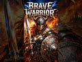 Brave Warrior - Power Metal