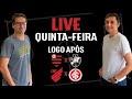 Live pós-Flamengo x Vasco e Athletico-PR x Internacional