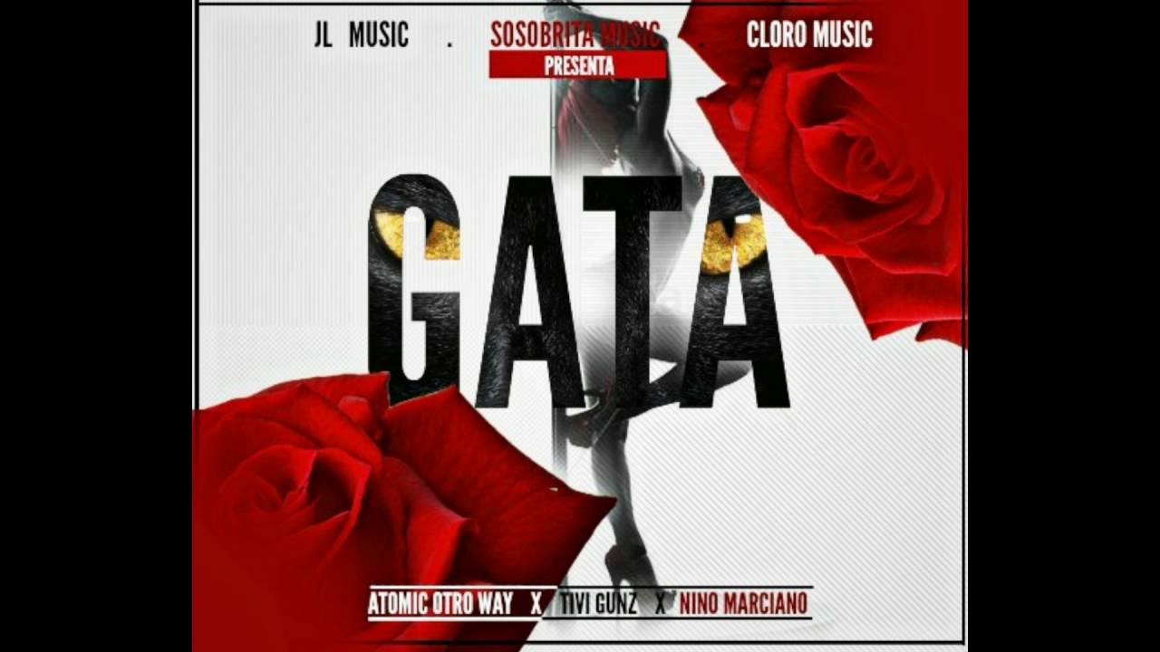 atomic otro way feat tivi gunz nino marciano gata atomic otro way feat tivi gunz nino marciano gata