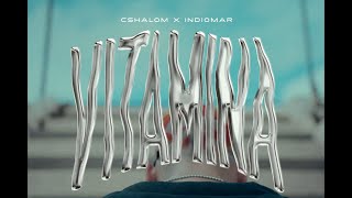 Vitamina - Cshalom Indiomar Video Oficial