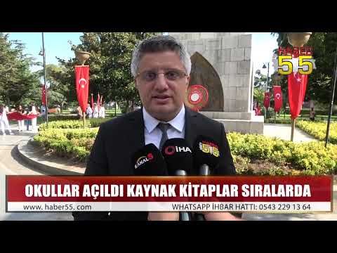 SAMSUN'DA EĞİTİM-ÖĞRETİM 250 BİN ÖĞRENCİYLE BAŞLADI