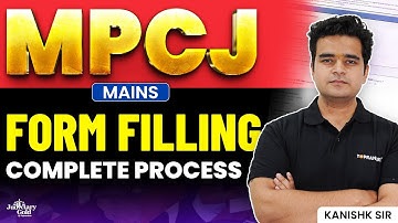 How to Fill MP Judiciary Form? | MPCJ Mains Form Fill Up 2024