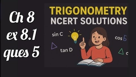 INTRO TO TRIGONOMETRY| ques 5| ex 8.1| #cbse #maths #ncert #boards #trigonometry #question #solve 