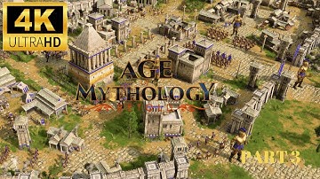 Age of Mythology Retold [4K 60FPS] Full Game Gameplay/Walkthrough [Part-3]