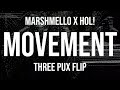 Marshmello HOL Movement Three Pux Flip Official Audio Visualizer mp3