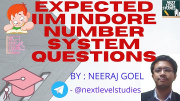 IIM INDORE IPMAT 2020 EXPECTED QUESTIONS | NUMBER SYSTEM QUESTIONS AND SOLUTIONS | NEERAJ GOEL