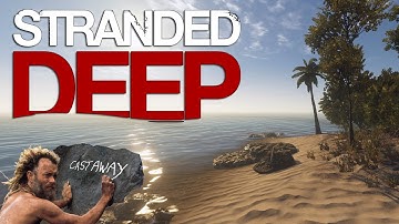 Stranded Deep Full in-Depth Review