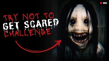 TRY NOT TO GET SCARED CHALLENGE - HARD LEVEL (99,9% FAIL)