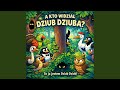 Dziub Dziub - A kto widział Dziub Dziuba