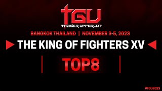 TGU 2023 KOFXV Top8 (SNK World Championship)