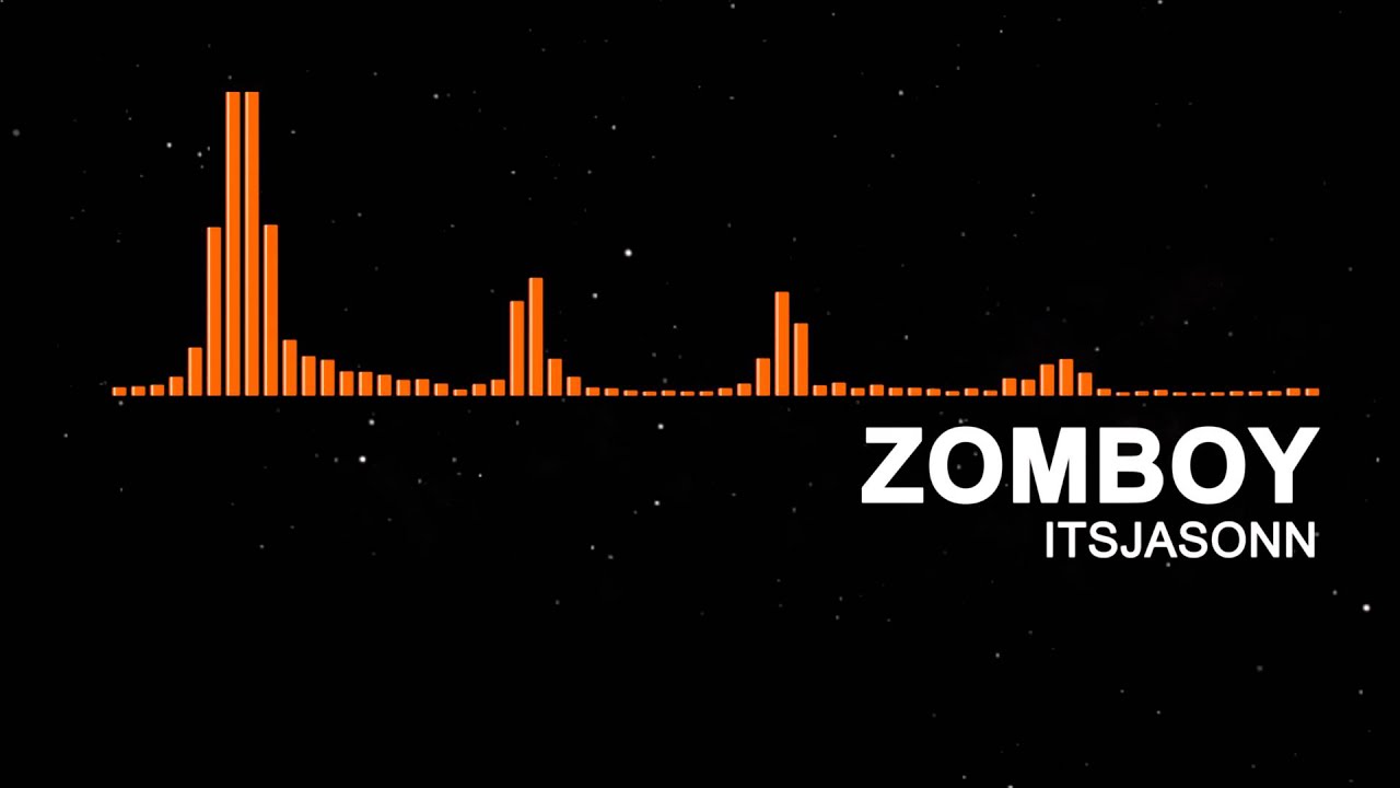 [EDM] ItsJasonn - Zomboy