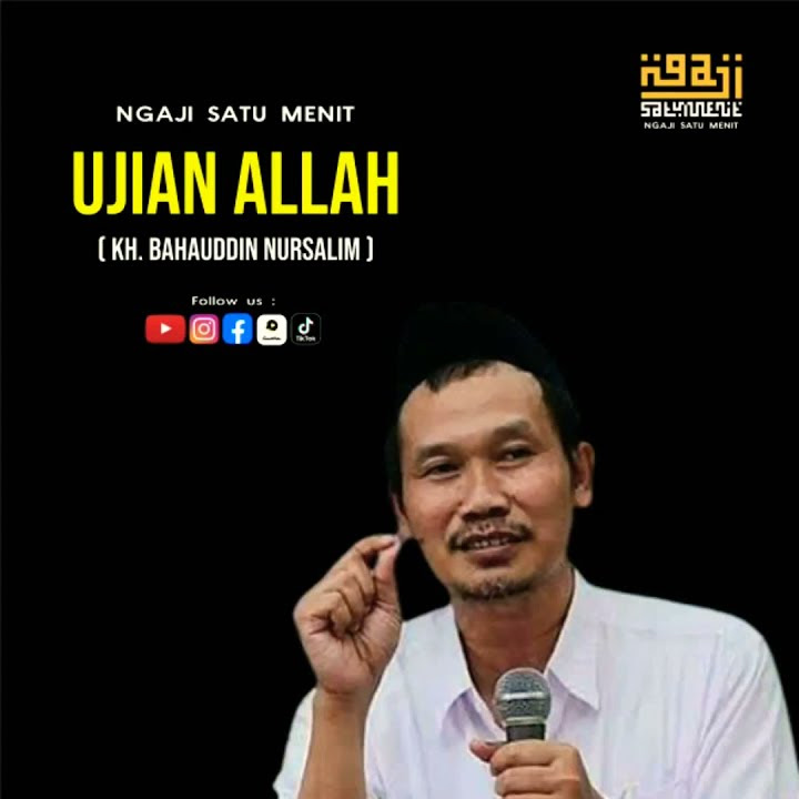 #storygusbaha30detik #ngajisatumenit Story wa Gus Baha terbaru ( UJIAN ALLAH ) - Ngaji Satu Menit