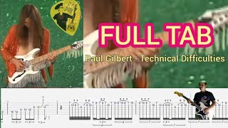 FULL TAB ! Paul Gilbert | Technical Difficulties