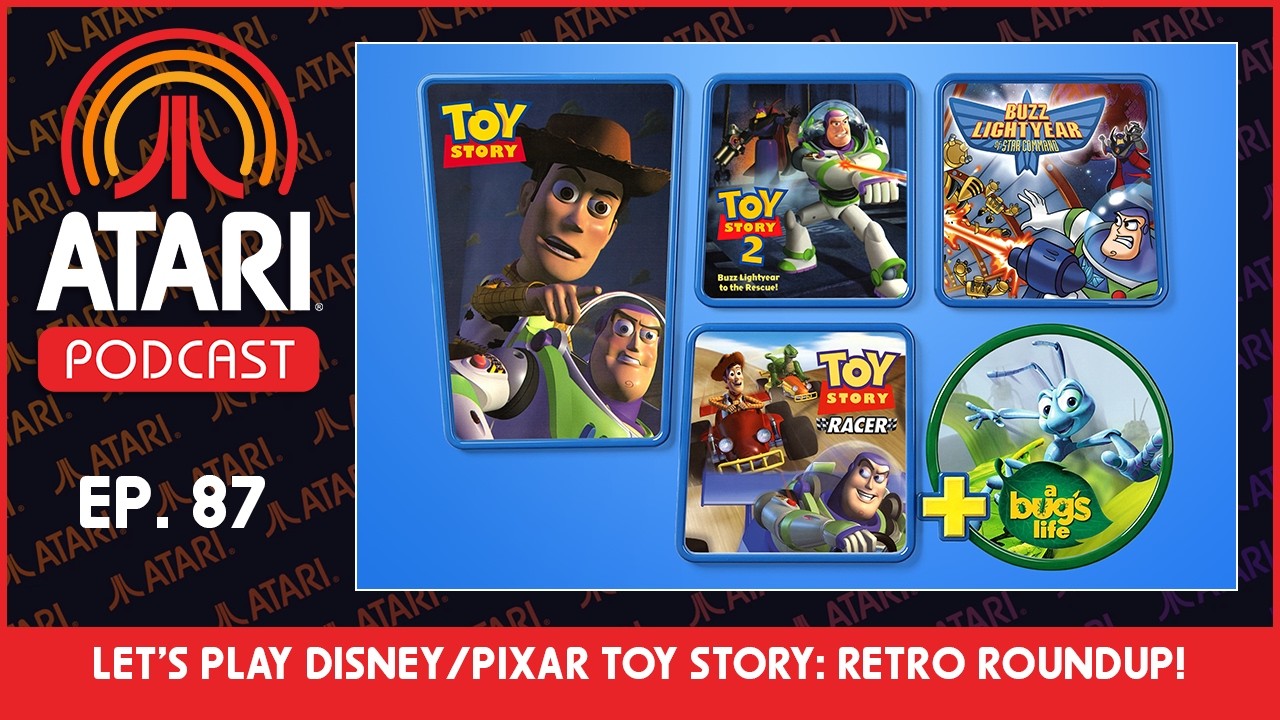 Atari Podcast Episode 87 - Let's Play Toy Story: Retro Roundup! w/ Digital Eclipse