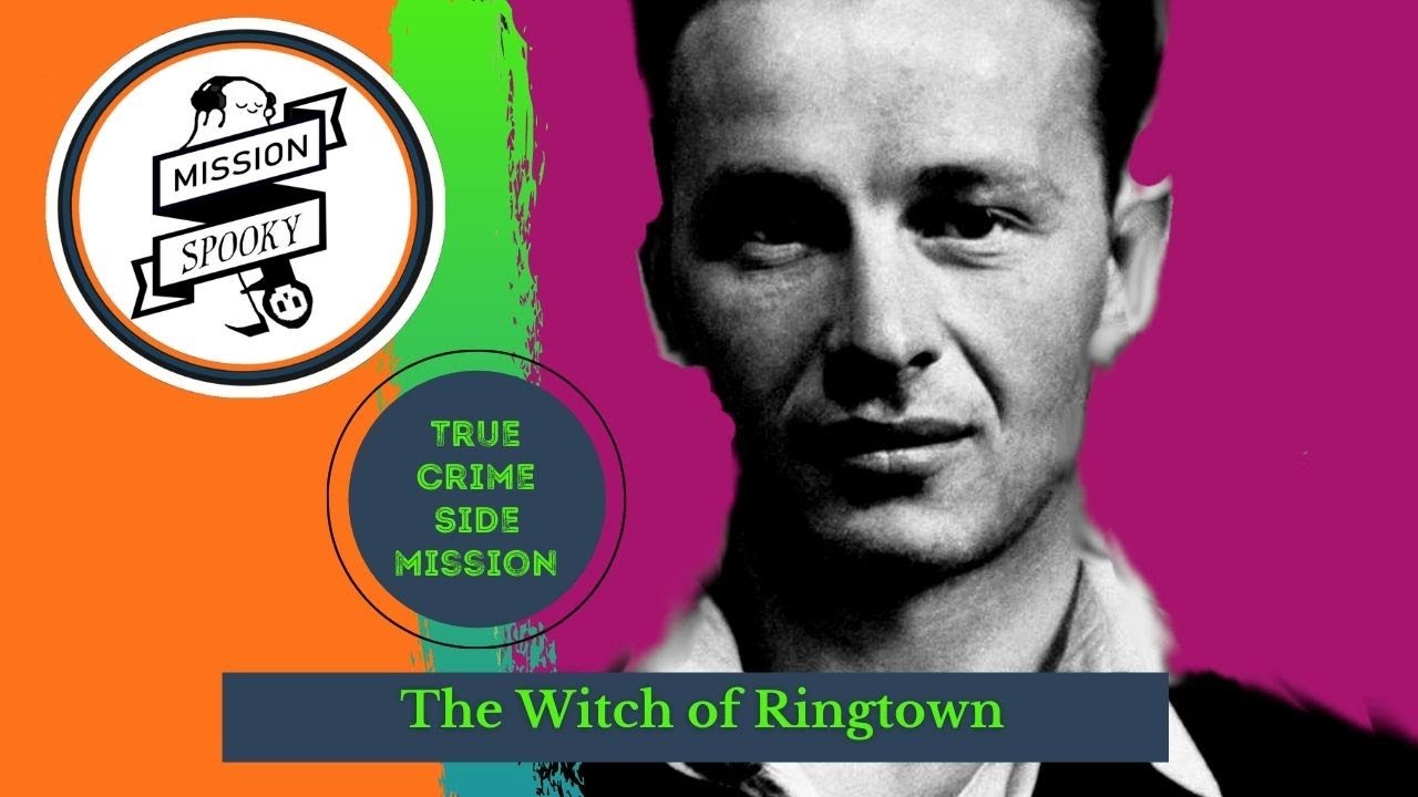 The Witch of Ringtown YouTube
