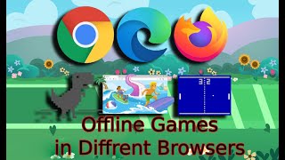 How to find and Play all three games from Chrome, Mozilla Firefox and Microsoft Edge screenshot 4
