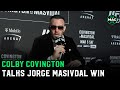 Colby Covington: 'I could fight Jorge Masvidal again in the parking lot if he wants' | UFC 272