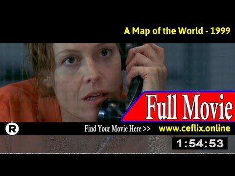Watch: A Map of the World (1999) Full Movie Online Map Of The World Full Movie Map Of The World Full Movie Watch: A Map of the World (1999) Full Movie Online
