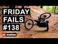 Friday Fails #138