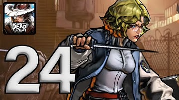 The Walking Dead All Stars Gameplay Part 24 - Android,iOS