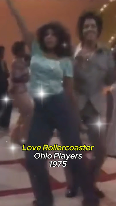 Love Rollercoaster - Ohio Players, Funk Classic, 70s Groove