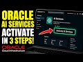 How to Activate Oracle AI Services - Beginner Guide
