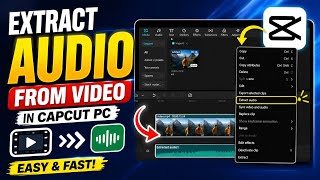 How to Extract Audio from Video in CapCut PC (2026) | Separate Audio in Seconds #capcut