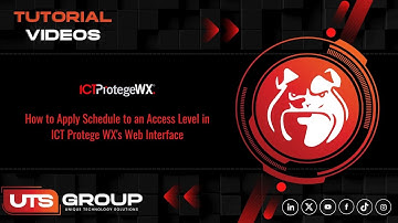 How to Apply a Schedule to an Access Level in ICT Protege WX