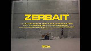 DENA - Zerbait [Official Music Video]