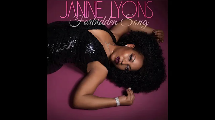 Janine Lyons - Forbidden Song (snippets) (2017)