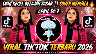 🔥LEARNING PATIENCE SINCE I WAS LITTLE || LIT COVER🔥 APRIL DA7 LATEST TIKTOK VIRAL 2026🔥