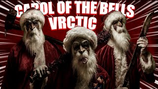 Carol of The Bells (VRCTIC TRAP REMIX) (Bass Boosted)