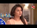 Y.A.R.O Ka Tashan - यारों का टशन - Episode 26 - 30th August, 2016